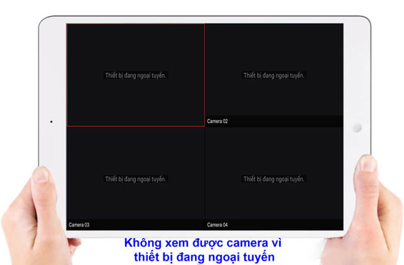 camera ngoại tuyến - do đâu?
